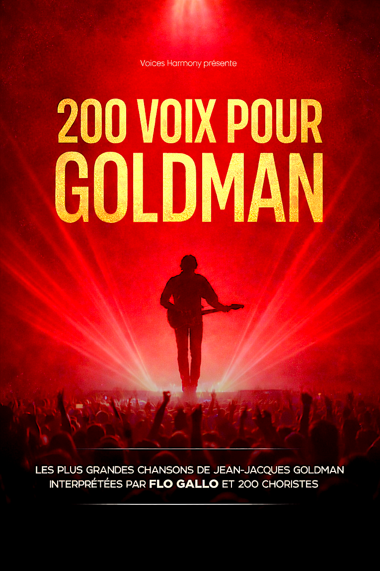 200 VOIX POUR GOLDMAN
